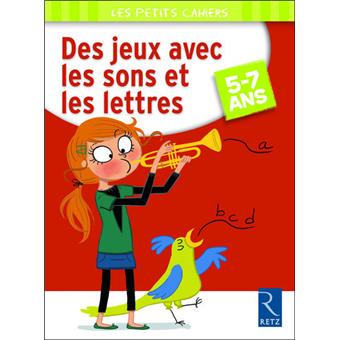 Des jeux avec les sons et les lettres