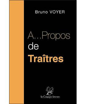 A propos de traîtres