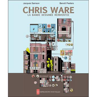 Chris ware, la bande dessinee reinventee