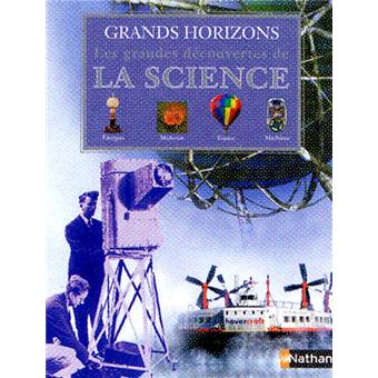 Les plus grandes découvertes de la science - 1