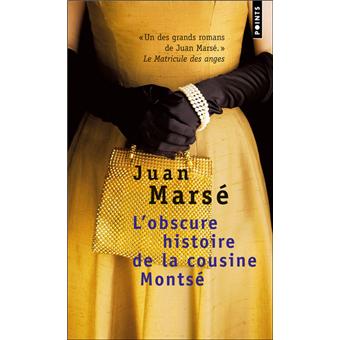 L'obscure histoire de la cousine Montse