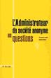 L'administrateur de société anonyme en questions
