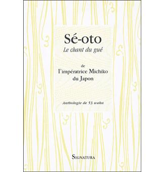 Se-Oto le chant du gué