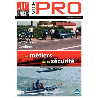 Les metiers de la securite