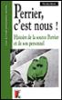 Perrier, c'est nous !