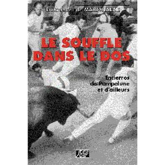 Le Souffle Dans Le Dos Broche E De Marichalar Achat Livre Fnac Le Souffle Dans Le Dos Broche E De Marichalar Achat Livre Fnac