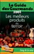 Guide des gourmands 2001 - Michel Creignou - broché