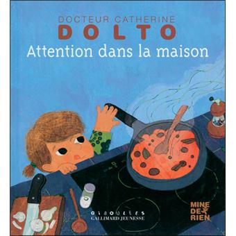Attention dans la maison
