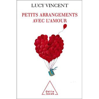 Petits arrangements avec l'amour
