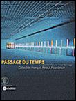 Passage du temps - une selection d'oeuvres autour de l'image - 1