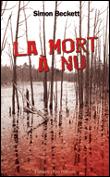 La mort à nu