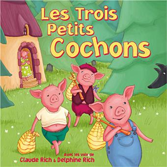 Les Trois Petits Cochons - 