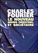 Le nouveau monde industriel et sociétaire