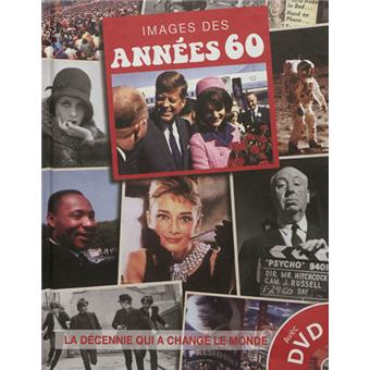 Images des années 60 + DVD - Livre CD - Collectif - Achat Livre | fnac