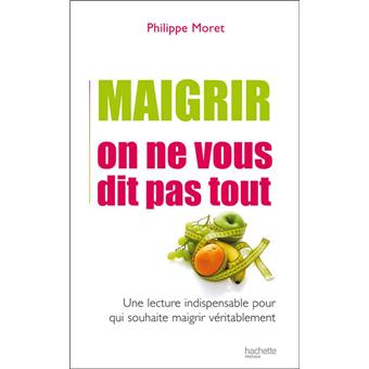 Maigrir, on ne vous dit pas tout ! - 1