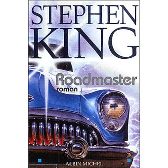 Roadmaster Broch 233 Stephen King Achat Livre Ou Ebook