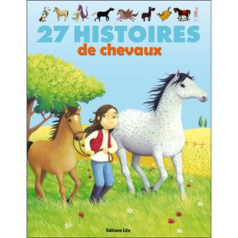 27 Histoires De Chevaux Cartonn Collectif Achat Livre Fnac