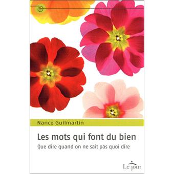 Les Mots Qui Font Du Bien - 