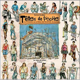 couverture de : T&ecirc;tes de pioche