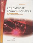 Les diamants neuromusculaires