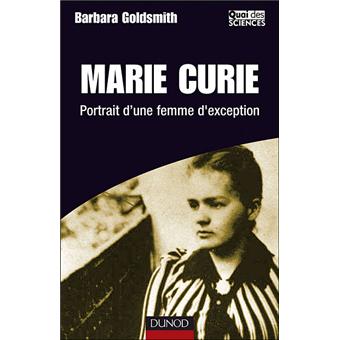 Marie Curie Portrait Intime D Une Femme D Exception Broche Barbara Goldsmith Achat Livre Fnac