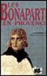 Les Bonaparte en Provence