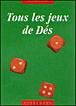 Tous les jeux de dés - C.M. Laurent - (donnée non spécifiée)