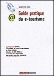 Guide pratique du e-tourisme