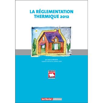 La réglementation thermique 2012