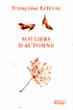Souliers d'automne - Françoise Lefèvre - broché