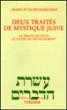 Deux traites de mystique juive - ¿Obadyâh ben Abrâhâm ben Moïse Maïmonide - (donnée non spécifiée)