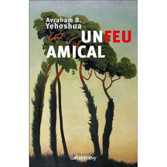Un feu amical