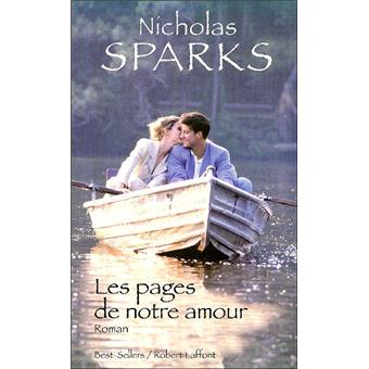 Les Pages De Notre Amour Broche Nicholas Sparks Achat Livre Fnac