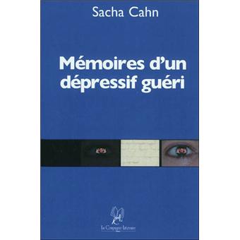 Mémoires d'un dépressif guéri