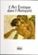Art erotique dans l'antiquite - 1