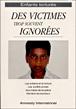 Enfants tortures des victimes trop souvent ignoreesr