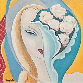 Layla And Other Assorted Love Songs (Remastered)