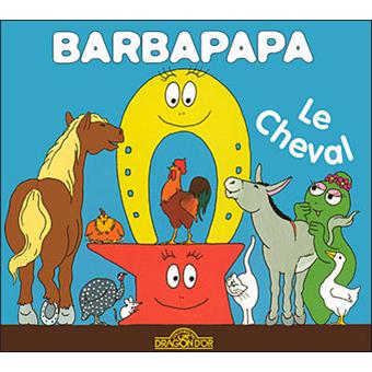 BarbapapaBarbapapa - Le cheval