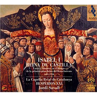Isabel I Reina de Castilla - Super Audio CD hybride