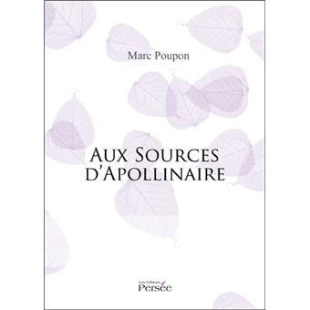 Aux sources d'Apollinaire - 1
