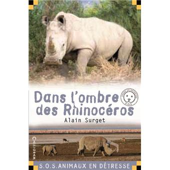 SOS animaux en détresseDans l'ombre des rhinocéros