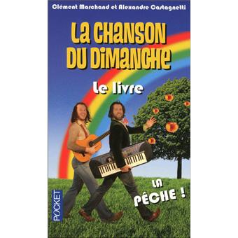 La chanson du dimanche : le livre