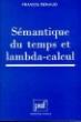 Sémantique du temps et lambda-calcul - 1