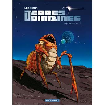 Terres Lointaines Tome 1 Terres Lointaines T1 Edition Speciale Leo Icar Broche Livre Tous Les Livres A La Fnac