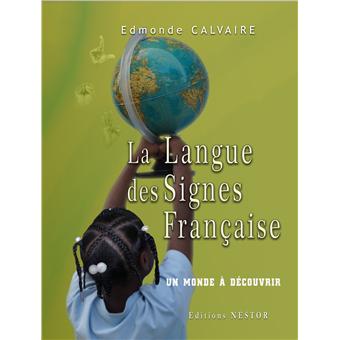 La langue des signes française : un monde à découvrir