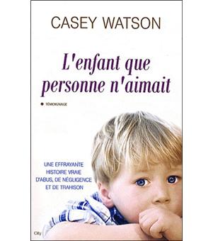 L'enfant que personne n'aimait - 1