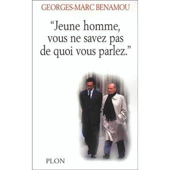 Jeune homme, si vous saviez - broché - Georges-Marc Benamou - Achat Livre | fnac