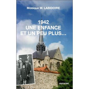 1942 une enfance et un peu plus