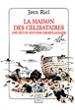 La maison des célibataires