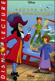 Peter Pan Dans Le Retour Au Pays Imaginaire Cartonne Walt Disney Achat Livre Fnac